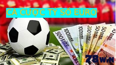 Cá cược tỷ số Euro