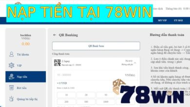 Nạp tiền tại 78win